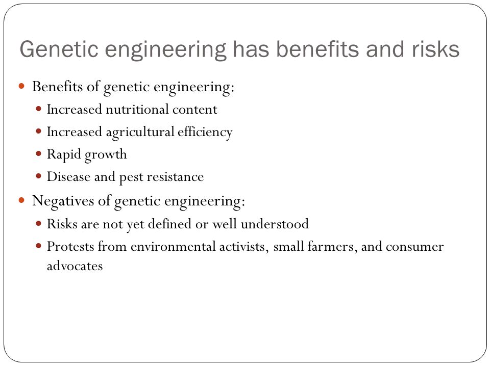 7 Advantages and Disadvantages of Genetic Engineering